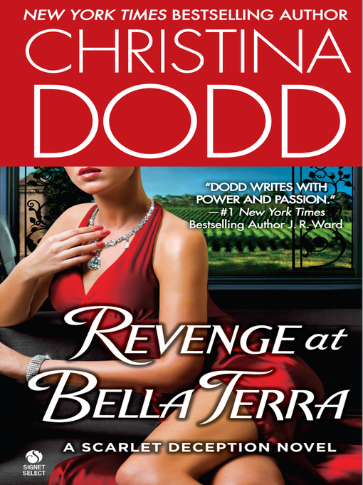 Title details for Revenge at Bella Terra by Christina Dodd - Wait list